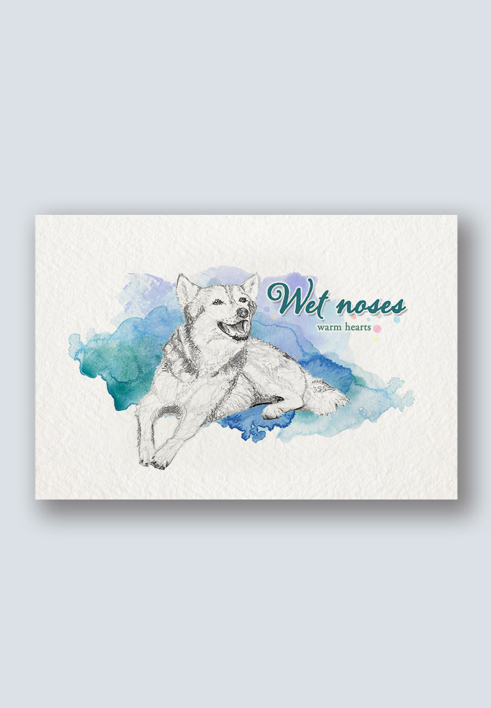 Friendship Greeting Card - Wet Noses, Warm Hearts